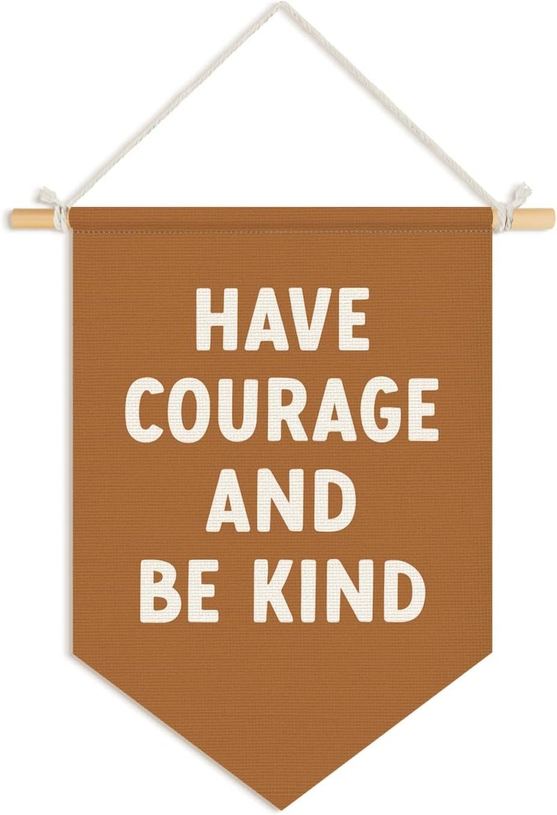 Wheatwin Classroom Motivational Have Courage and Be Kind Wall Hanging Pennant Flag Banner, Inspirational Wall Decor for Kids Toddler Nursery Bedroom Playroom 15x11 Inch - Image 1
